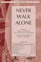 Never Walk Alone SATB choral sheet music cover